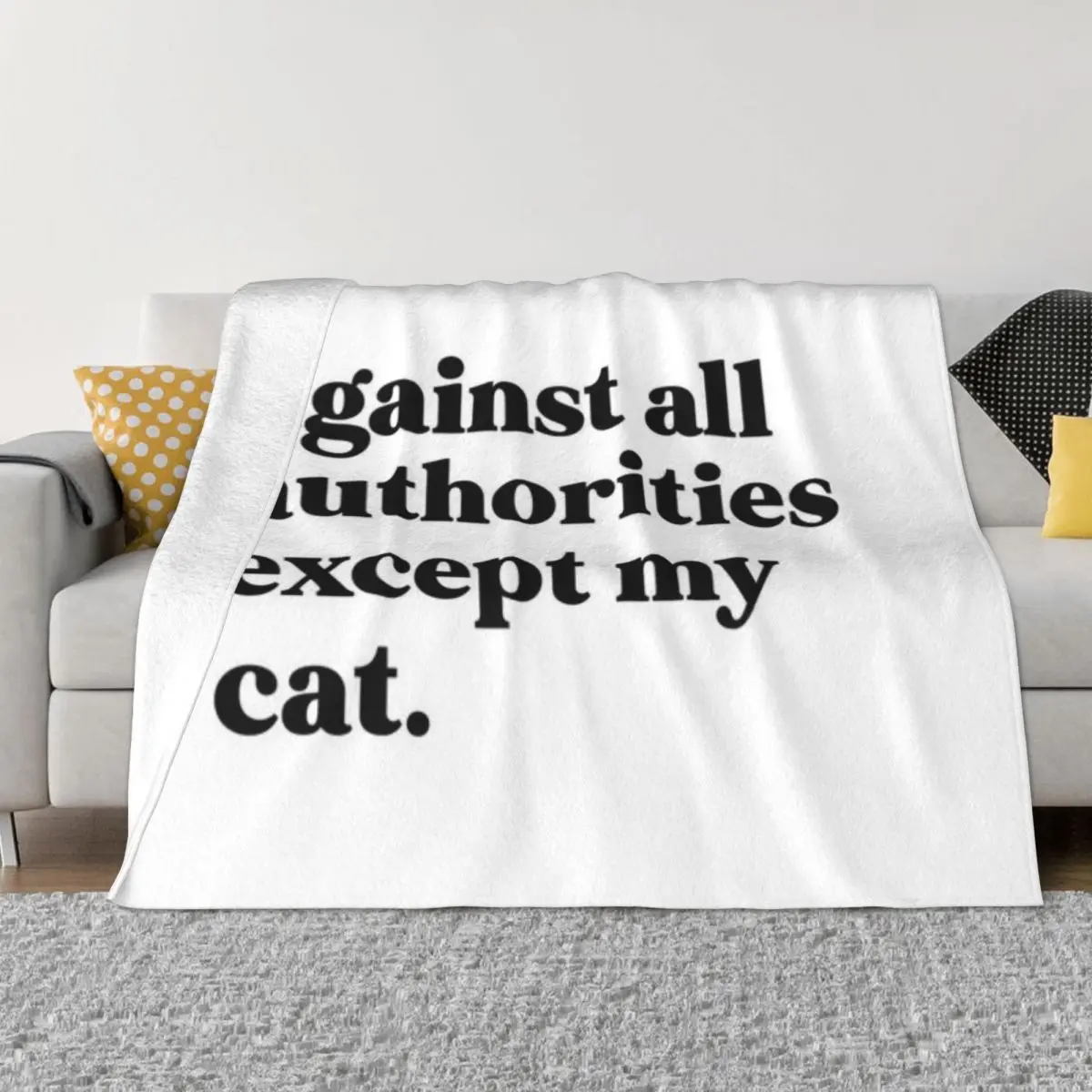 Против всех авторитетных кроме моего кота сверхмягкое Флисовое одеяло