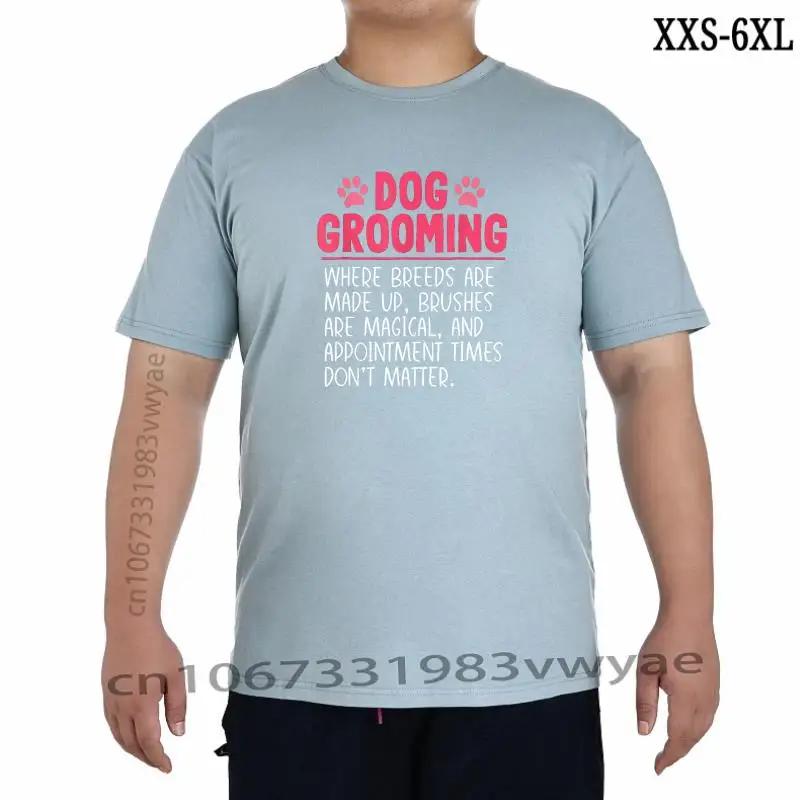 

Dog Groomer Funny Breeds Joke Pet Grooming Puppy Care Gift TShirt Hot Sale Design T Shirt Harajuku T Shirt For Men Design