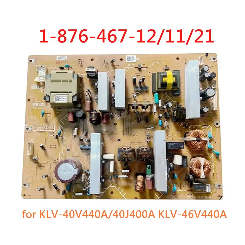 

Good working for KLV-40V440A/40J400A KLV-46V440A original power board 1-876-467-12 1-876-467-11 1-876-467-21
