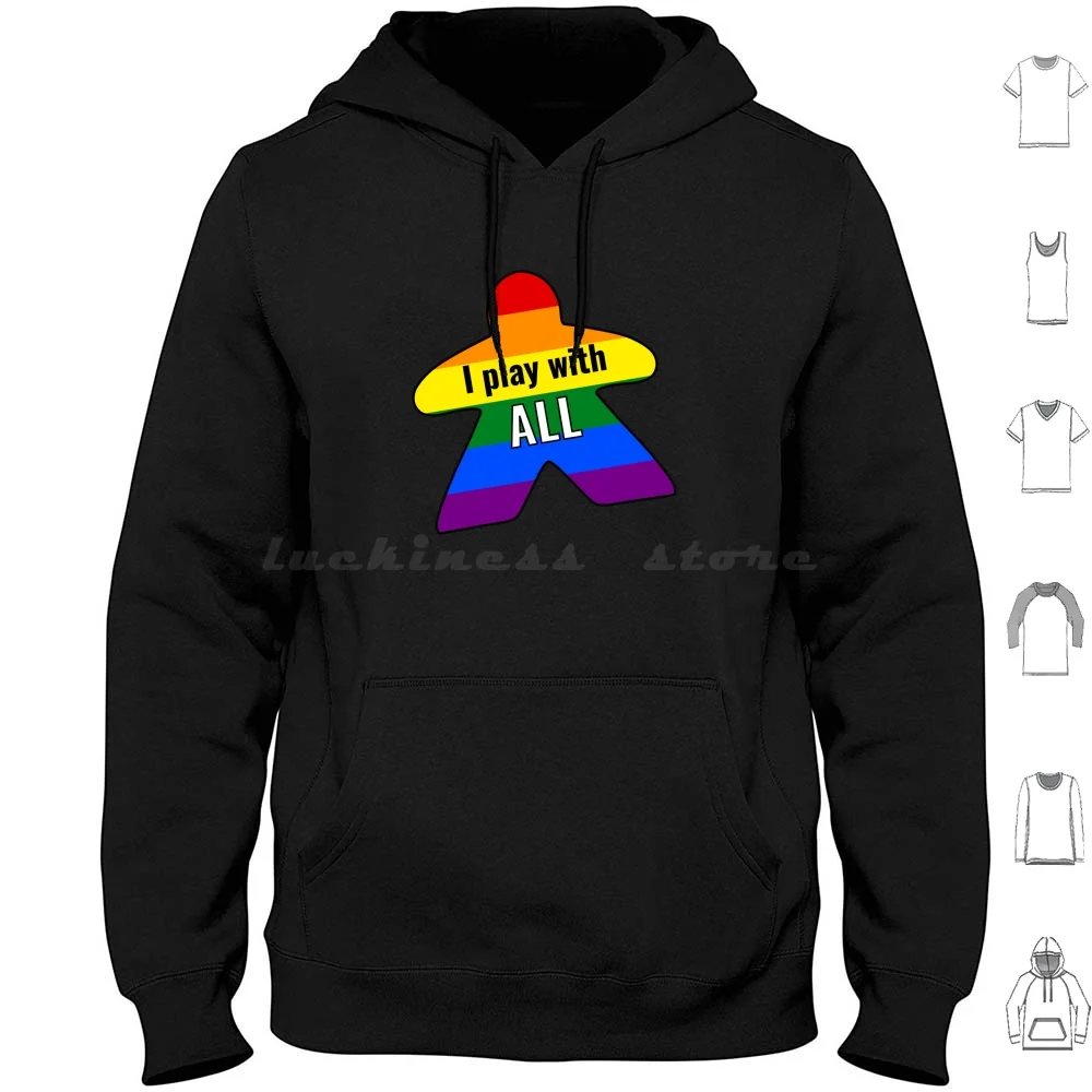 

I Play With All Hoodies Long Sleeve Meeple Board Games Board Gaming Gamer Player Color Zen Board Gamer Favorite Color