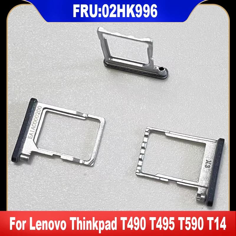 

02HK996 New Original For Lenovo Thinkpad T490 T495 T590 T14 T15 T15g P15 P17 P14s P15s P43s P53s Gen1 Gen2 SIM Card Tray Pallet