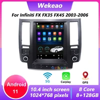 wekeao android 11 car radio for infiniti fx fx35 fx45 autoradio with gps navigation carplay wifi dsp car dvd multimedia player