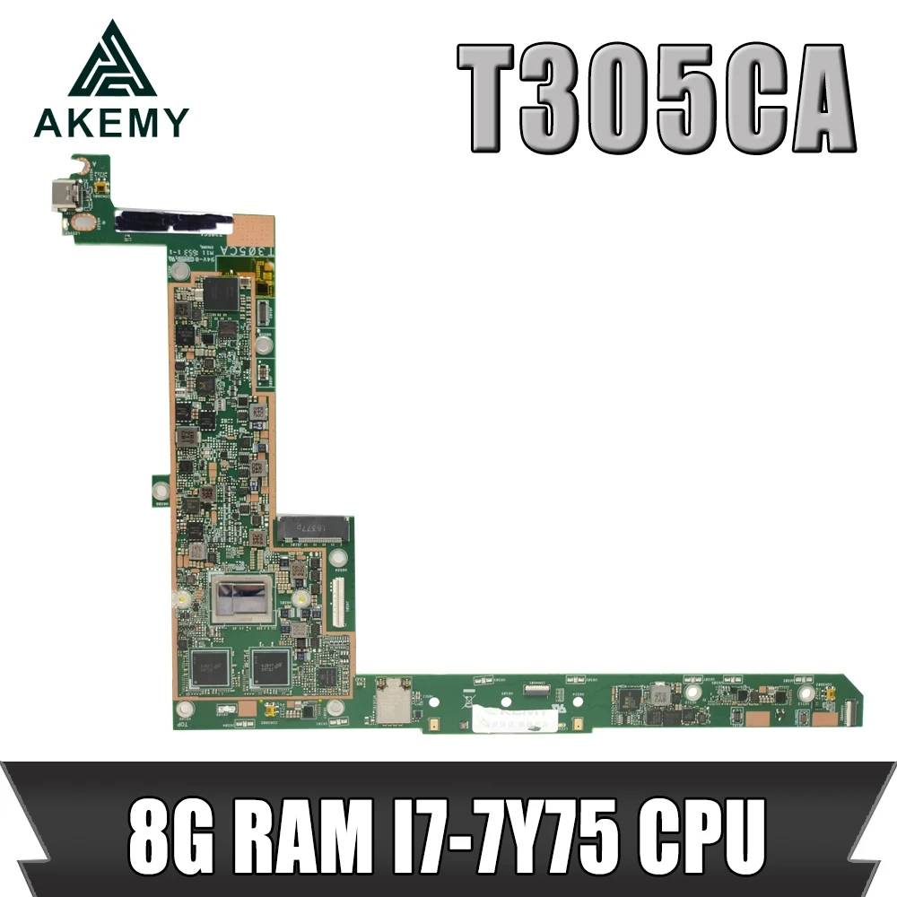 

Akemy For ASUS T305CA Laotop Mainboard T305C T305CA Motherboard with 8G RAM I7-7Y75 CPU