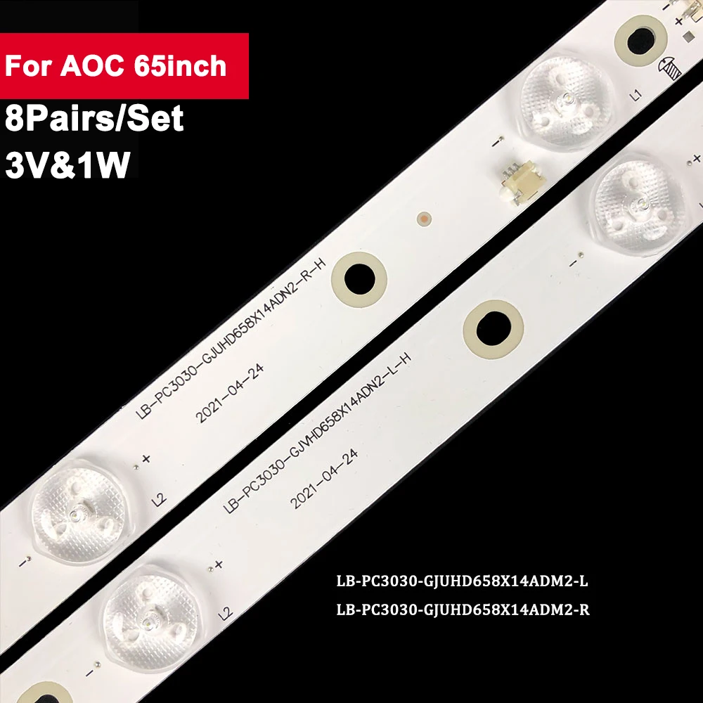 

3V 650mm Tv Backlight Bar Strip For AOC 65inch LB-PC3030-GJUHD658X14ADM2 8Pairs/Set Led Light Strip 60PUF6061 65PUS612 65PUS6121