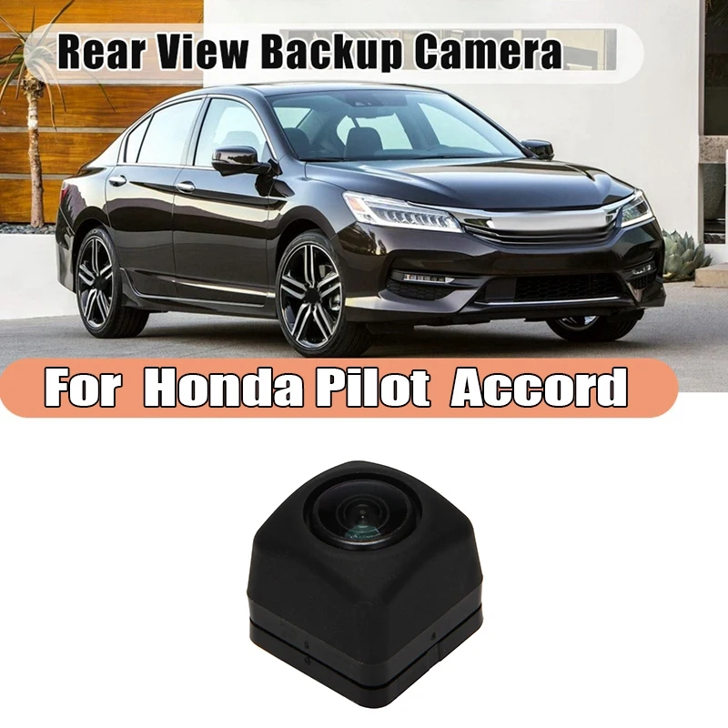 

Car Rear View Camera Reverse Camera Back Up Camera for Honda Pilot Accord 2.4L 3.5L 39530TG7A01