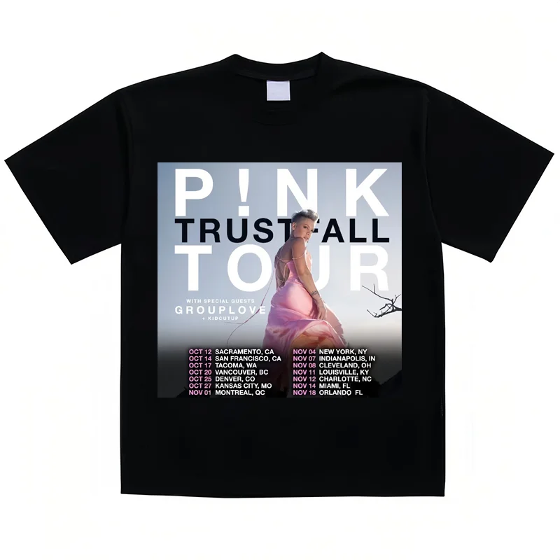 

Singer P!nk Album [TRUSTFALL] Printing T Shirt Men Women Cotton Tees Harajuku High quality Casual Oversized Design Short sleeved