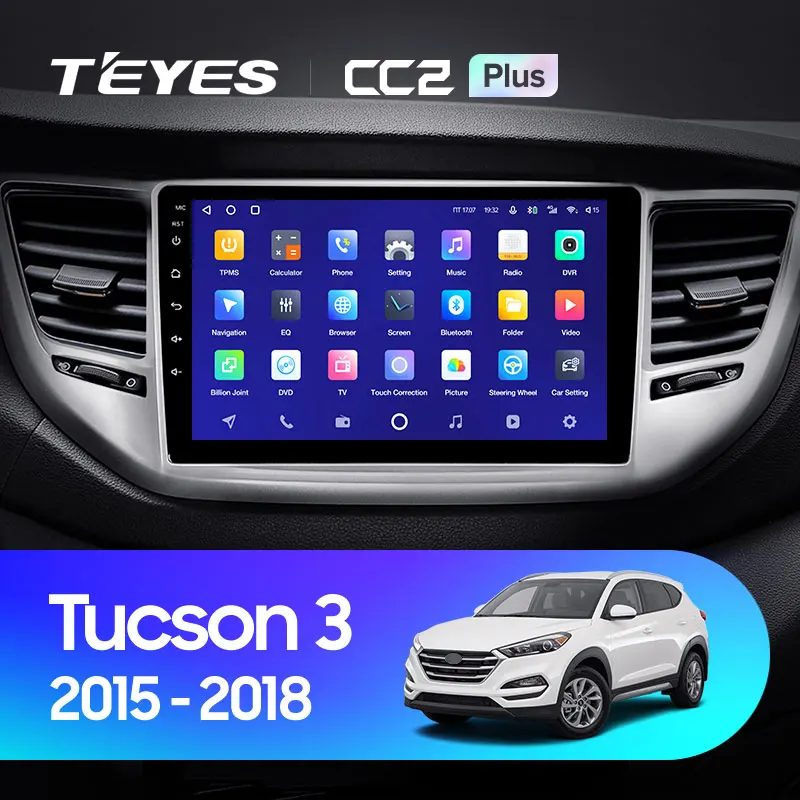 TEYES Тиайс CC2L и CC2 Plus Штатная магнитола For Хендай Туксон 3 Hyundai Tucson 2015 - 2018 Android до