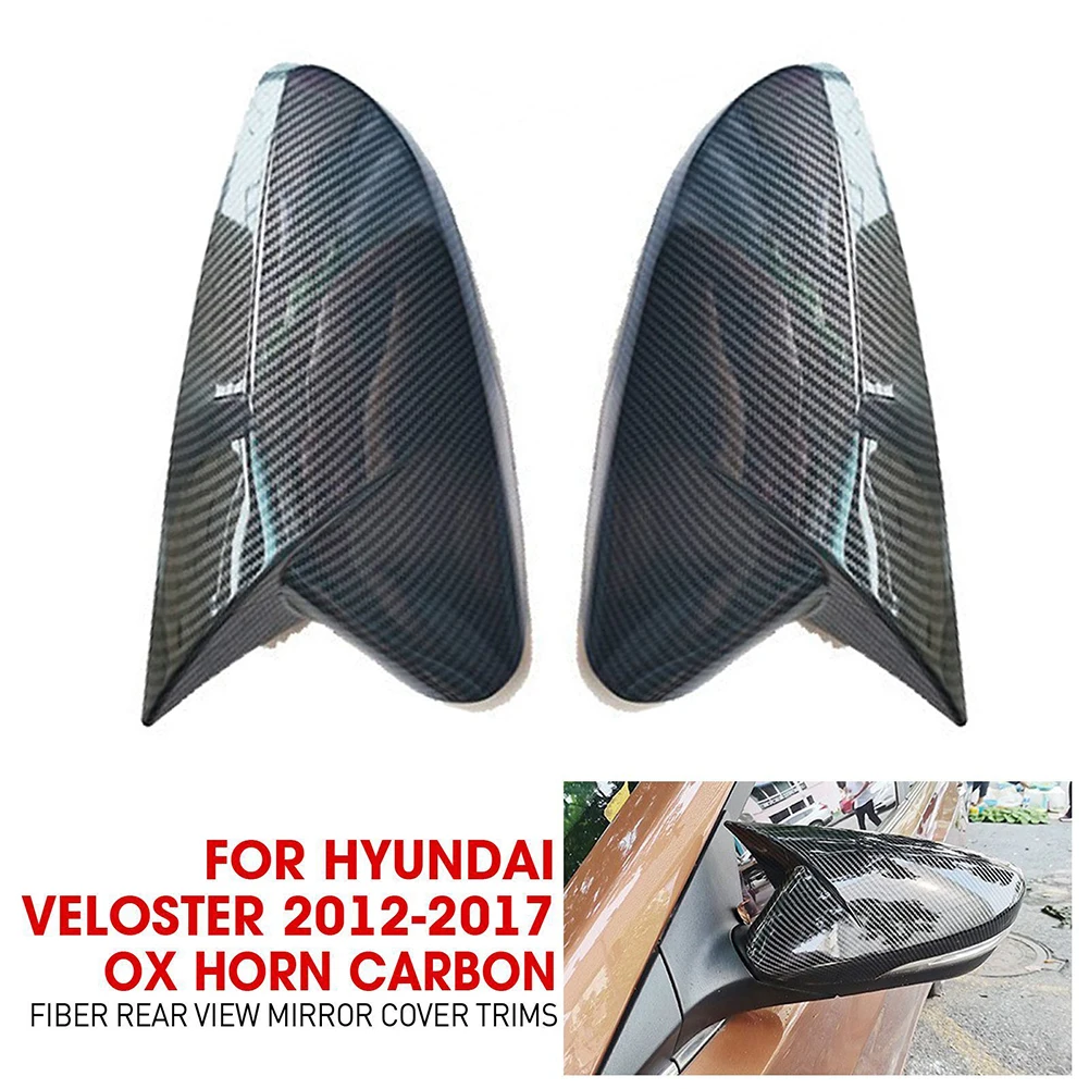 

Car Rear View Side Mirror Cover Trim Left + Right Kit For Hyundai Veloster 2012-2017 Carbon Fiber OX Rear View Mirror Cover Trim