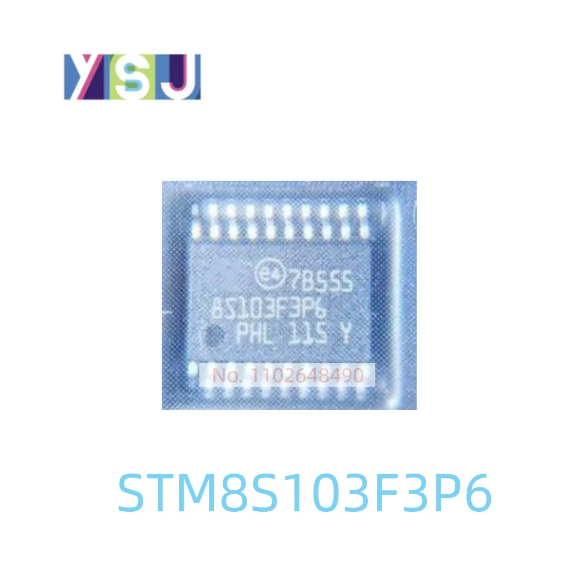 

STM8S103F3P6 IC Brand New Microcontroller EncapsulationSSOP-20