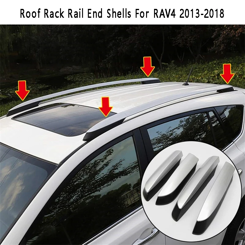 

4 шт., наконечники багажника на крышу для Toyota RAV4 2013-2018