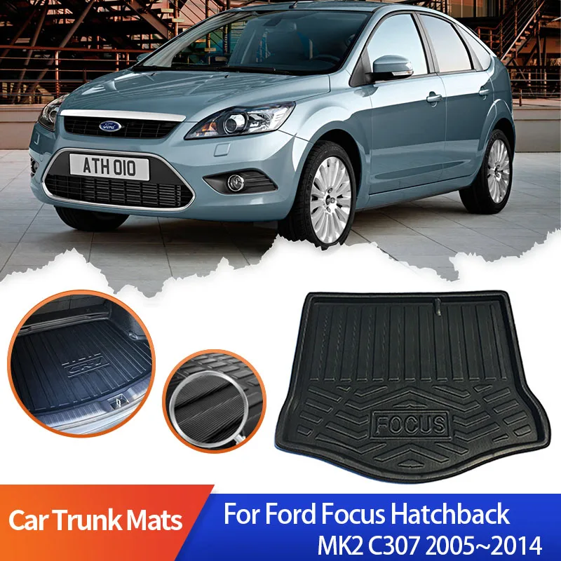 

Car Trunk Mats for Ford Focus Hatchback MK2 C307 2005~2014 2006 2008 2009 2011 Tray Waterproof Floor Pad Space Boot Cargo Cover