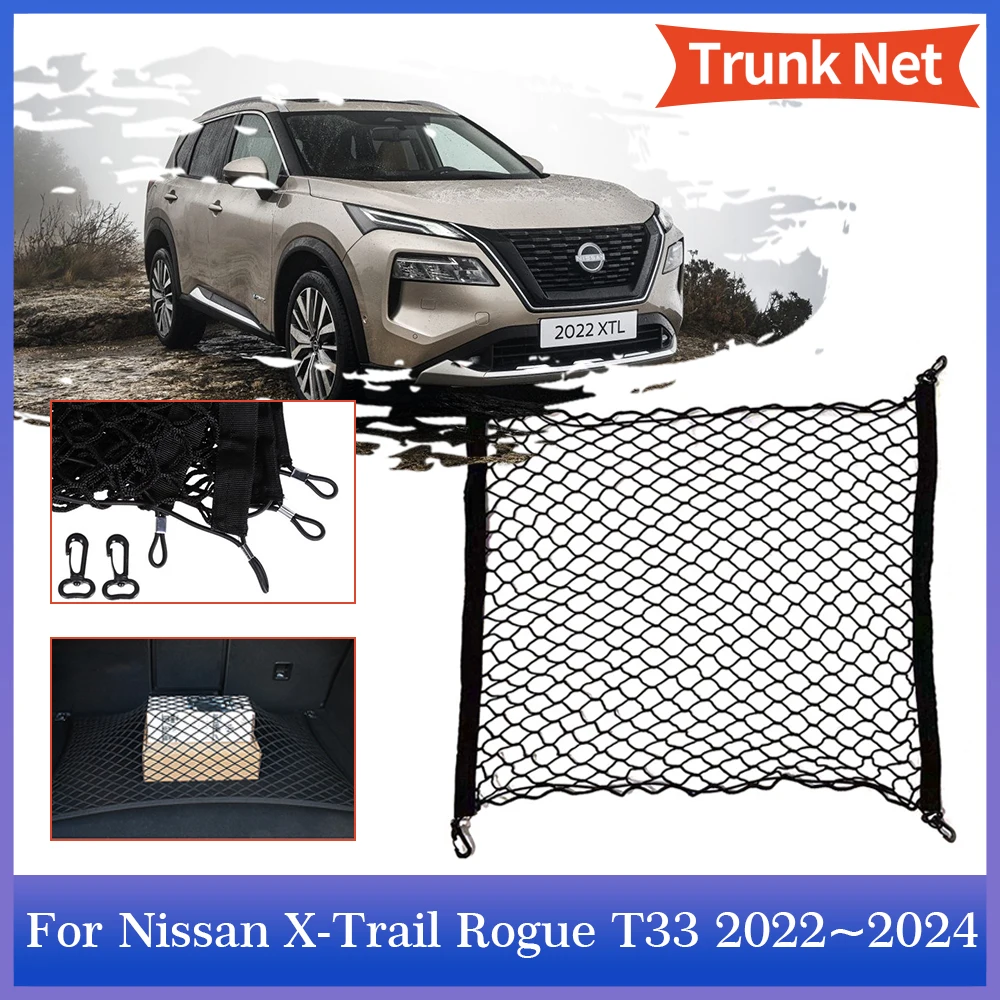 Сетка для автомобильного багажника для Nissan Rogue X-Trail XTRAIL T33 2022 2023 2024, задняя сетка для груза, нейлоновый карманный органайзер для хранения крючков, аксессуары