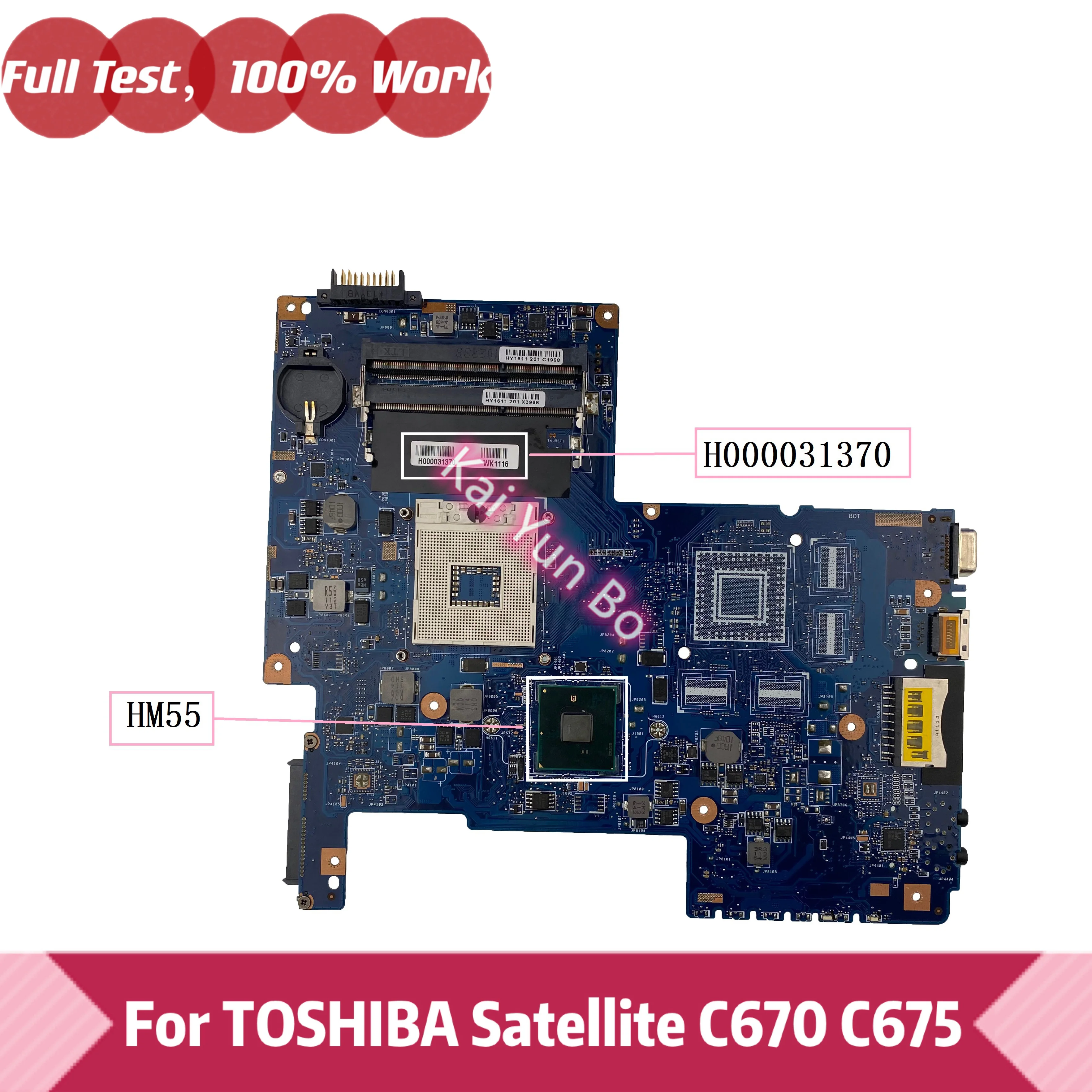 

Материнская плата H000031370 для ноутбука Toshiba Satellite C670 C675, материнская плата 08N1-0NC0J00 HM55 DDR3 100% протестирована ОК