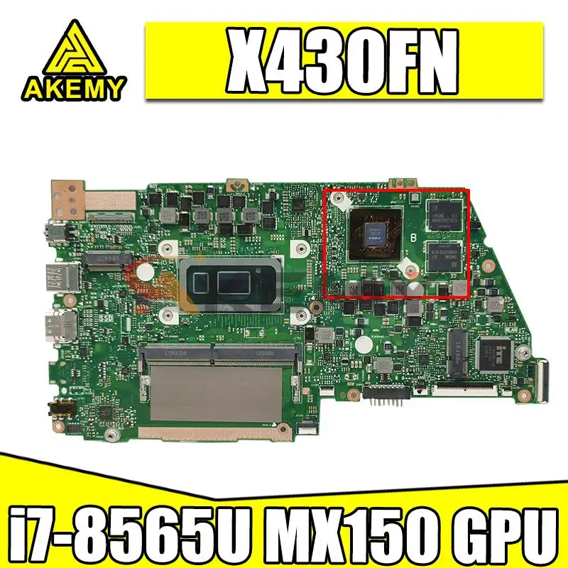 

X430FN Motherboard For asus VivoBook S14 X430 X430F X430FA A430F S4300F S4300FN X430FN Laptop Mainboard i7-8565 8G/RAM MX150 GPU