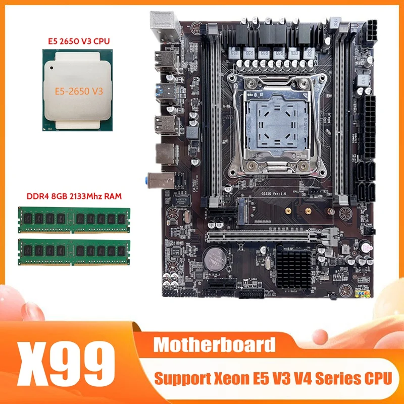 X99 Motherboard LGA2011-3 Computer Motherboard Support Dual Channel DDR4 RAM With E5 2650 V3 CPU+2XDDR4 4GB 2133Mhz RAM