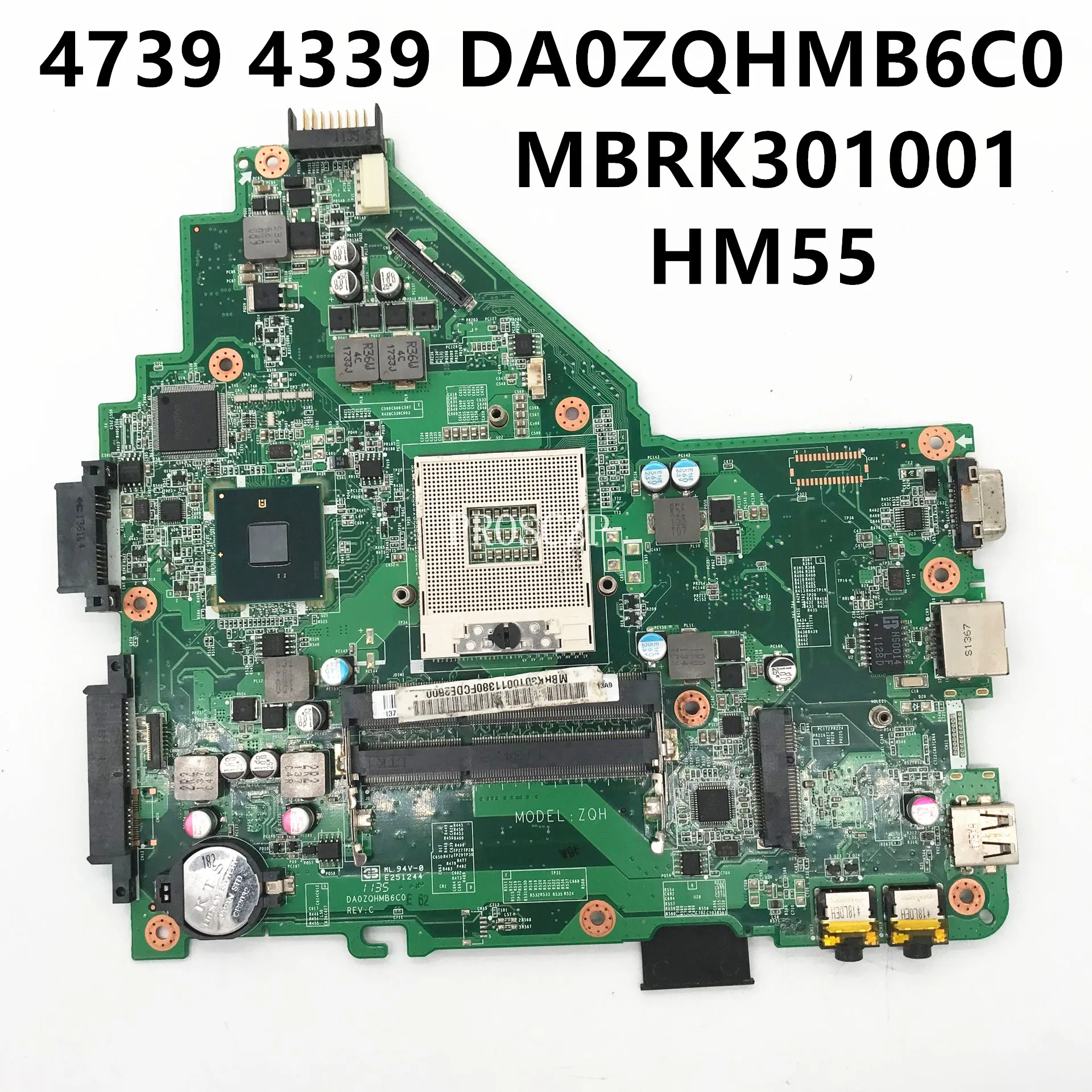 

DA0ZQHMB6C0 Mainboard For Acer Aspire 4339 4739 Intel Laptop Motherboard HM55 UMA DDR3 MBRK306001 MBRK301001 100% Full Tested