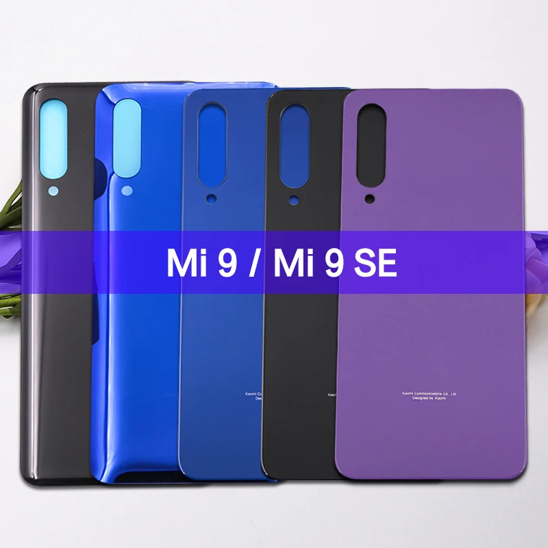 10PCS/Lot For Xiaomi Mi 9 / Mi 9 SE Battery Rear Door Glass Panel Back Cover  Mi9 Battery Cover Housing Case Adhesive Replace