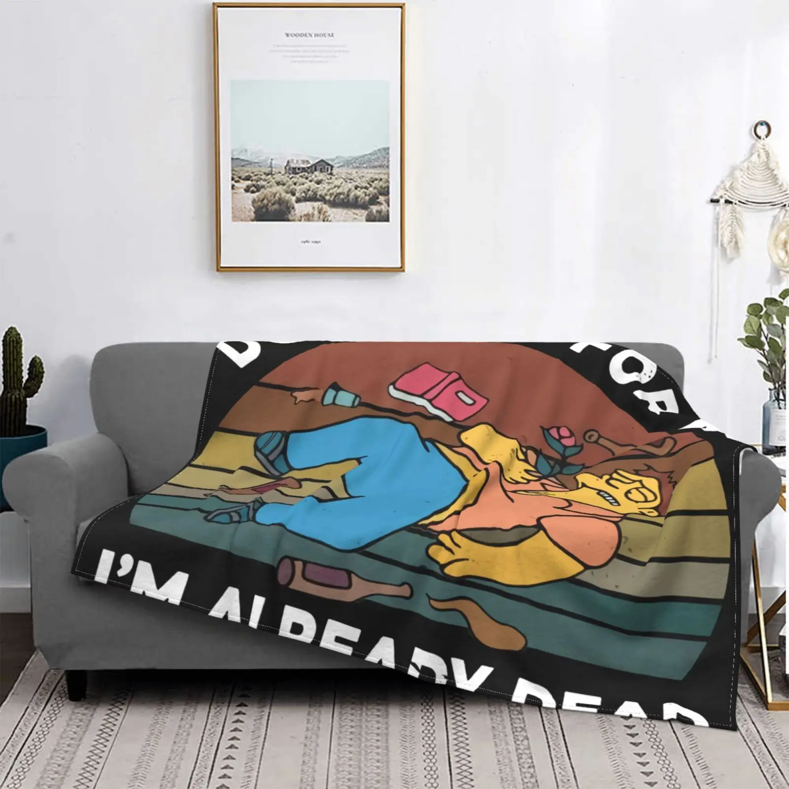 

Don'T Cry For Me I'M Already Blanket Bedspread On The Bed Muslin Bedspreads For Double Bed Sofa Bed Anime Plush Picnic Blanket