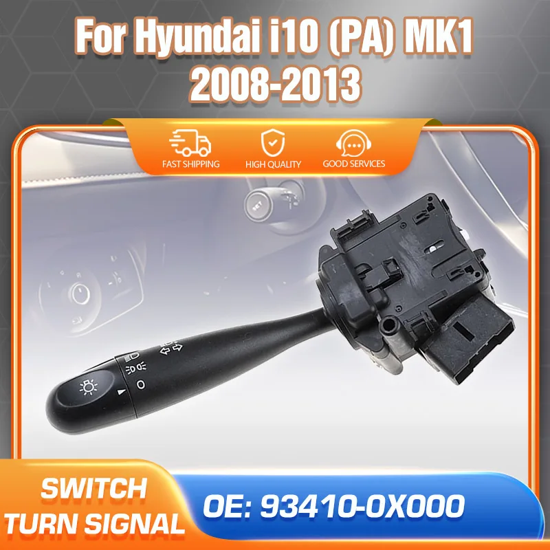 

Переключатель указателя поворота фар 93410-0X000 для Hyundai i10 PA 2008 2009 2010 2011 2012 2013 93410-0X050 Переключатель рулевой колонки