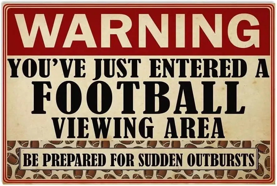 JUFOTK Footbll Gme Wrnng Metl Sgns You've Just Entered Vewng re Плакат Клубный Декор Plque Домашняя Stdum Room Wll
