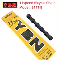 ybn 11speed bicycle chain s11tib 120l black mtb road bike chains suitable for shimano sramcampanolo system bicycle accessories