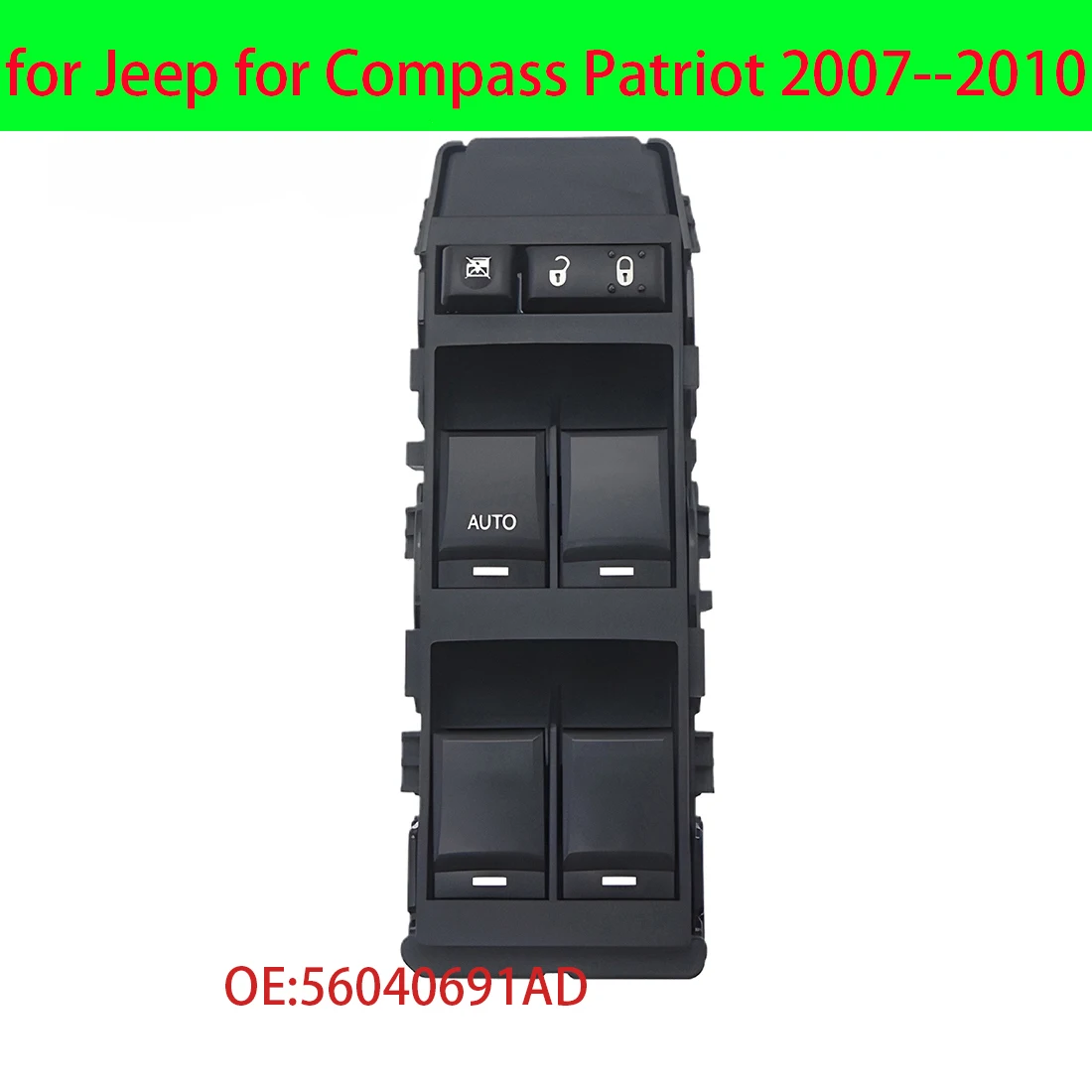 56040691 Замена переключателя окна AD для Dodge Caliber Jeep Compass Patriot 2007 2008 2009-2010 гг. АБ