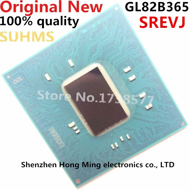 

100% New GL82B365 B365 SREVJ BGA Chipset