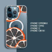 fruit orange fresh creative phone case for iphone 13 12 11 mini pro max transparent super magnetic magsafe cover