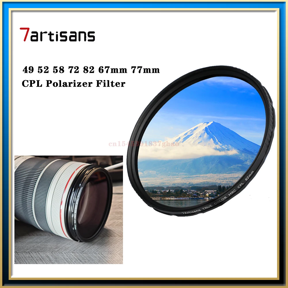 7atisans 49 52 58 72 82 67 мм 77 Поляризационный фильтр CPL для камеры Micro DSLR