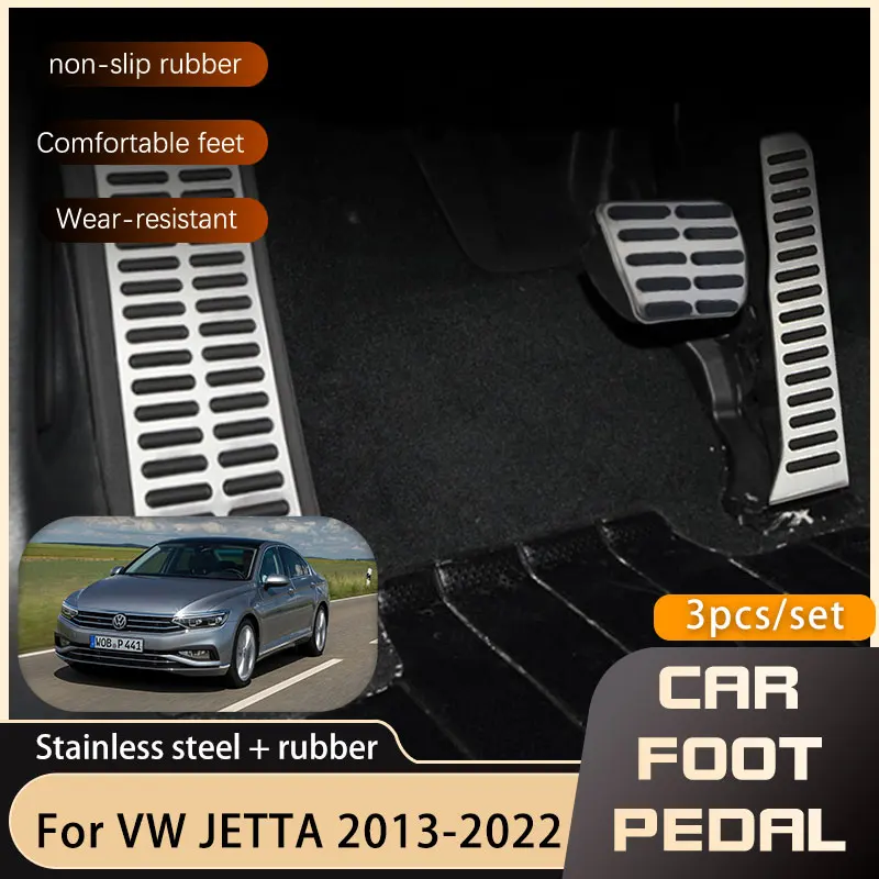 

Stainless Steel AT MT Car Pedals For Volkswagen VW Jetta A4 A5 A6 A7 Bora 1999~2018 Accelerator Brake No Drilling Non-slip Pedal