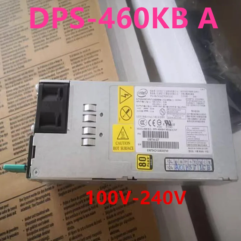 

Original New Switching Power Supply For Intel 460W Power Supply DPS-460KB A FXX460GCRPS E98794-007 E98794-004