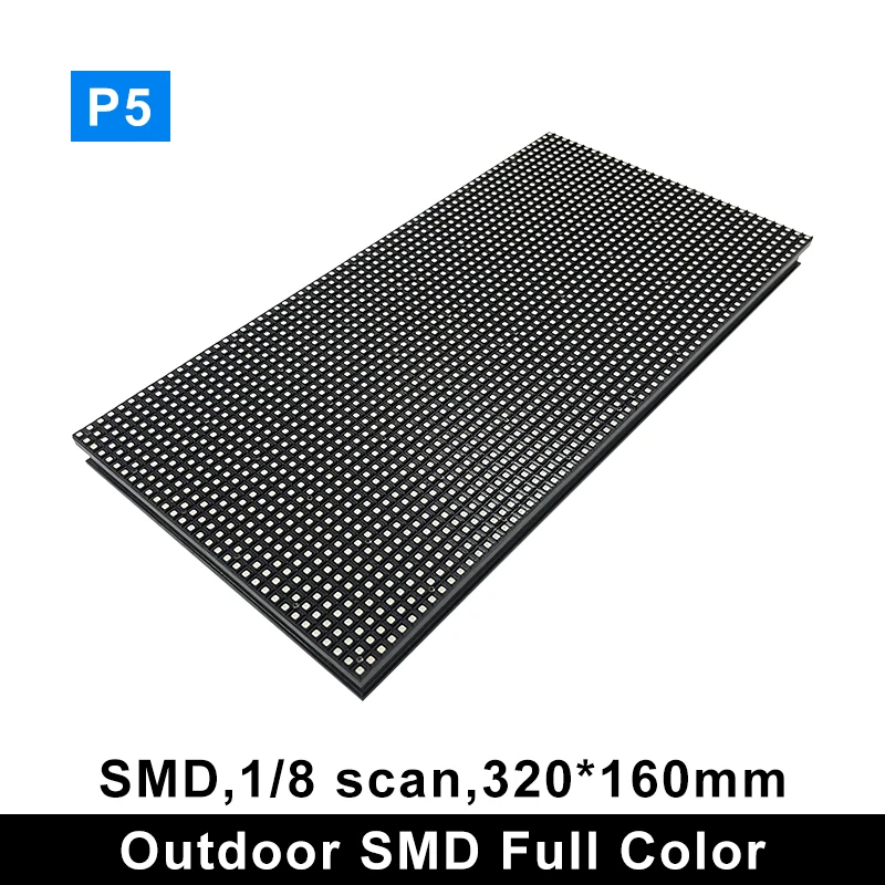 

Outdoor P5 Full Color LED Display Module SMD RGB 3 in 1 P5 LED Panel 64*32 Pixel 1/8 scan 320x160mm LED Video Wall