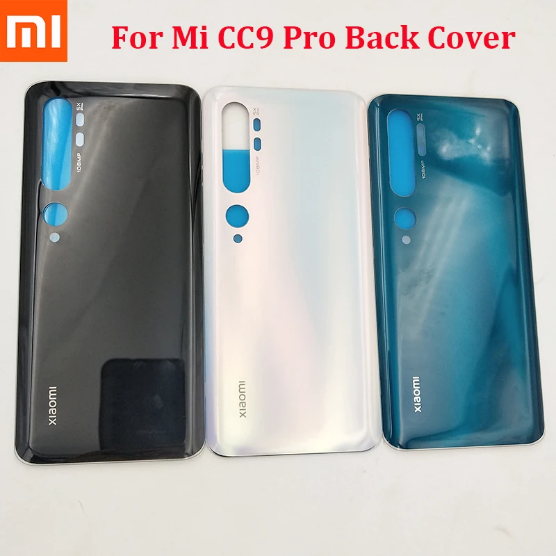 

Xiaomi Mi Note 10 / Mi Note 10 Pro Battery Back Cover Glass Panel Rear Door Housing Case For Mi CC9 Pro Note10 Replacement Parts
