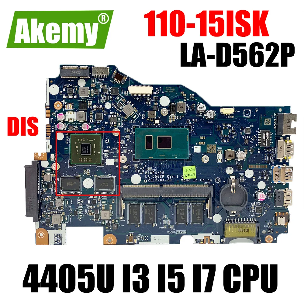 

LA-D562P motherboard For Lenovo Ideapad TianYi 310-15IKB 110-15ISK Laptop Motherboard Mainboard 4405U I3 I5 I7 6th Gen CPU 4GB