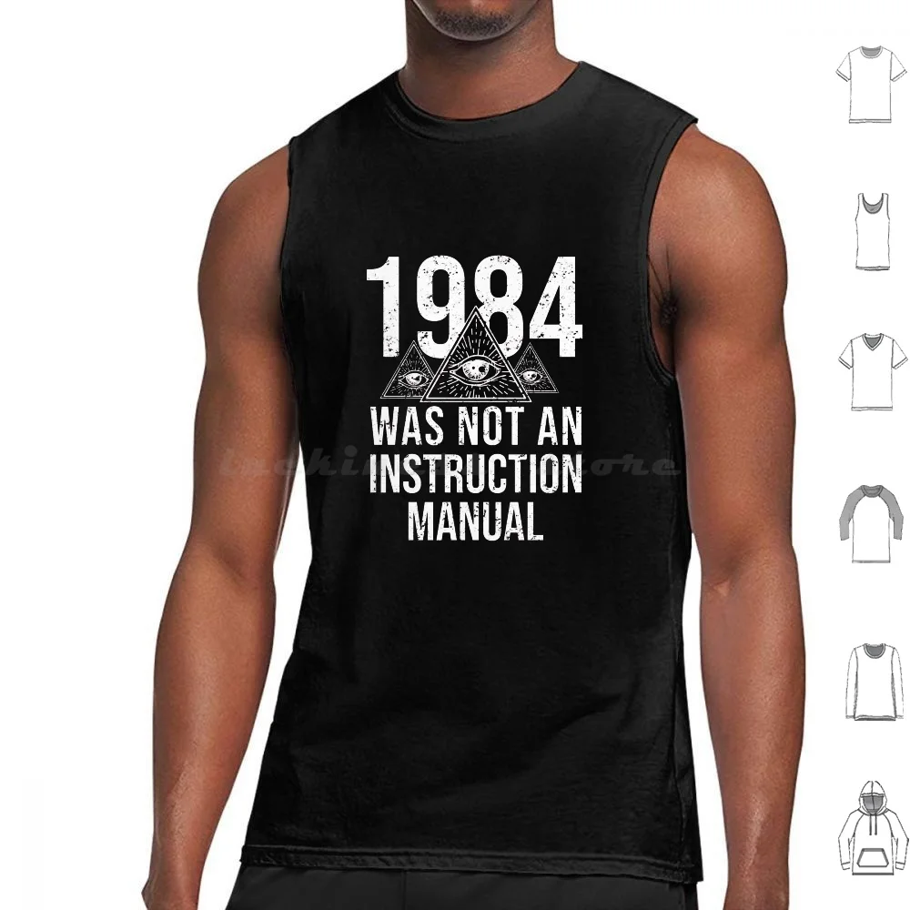 

1984 Was Not Supposed To Be An Instruction Manual Tank Tops Print Cotton 1984 Was Not Supposed To Be An Instruction