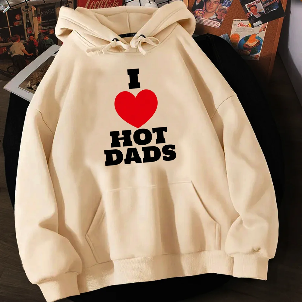 

Худи i love hot dads, Женский флисовый японский пуловер, женская уличная одежда, свитшоты