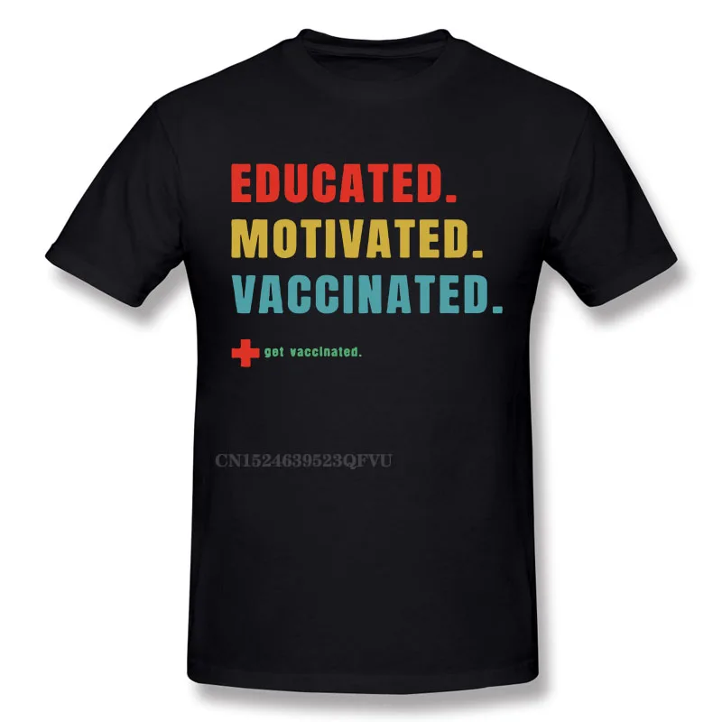 

Vaccinated Vaccine Pro Vaccination Immunization T Shirt Natural Cotton Tshirt Pure High Quality Short Sleeve Camisetas