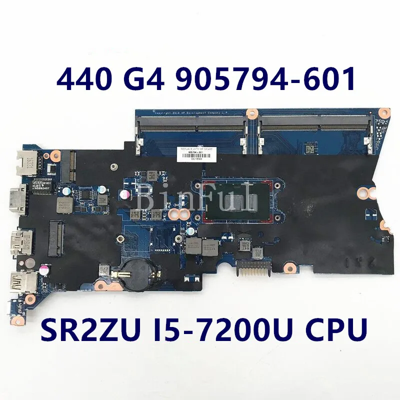 

905794-601 905794-501 905794-001 810242-002 For ProBook 430 440 G4 Laptop Motherboard With SR2ZU I5-7200U CPU 100%Full Tested OK