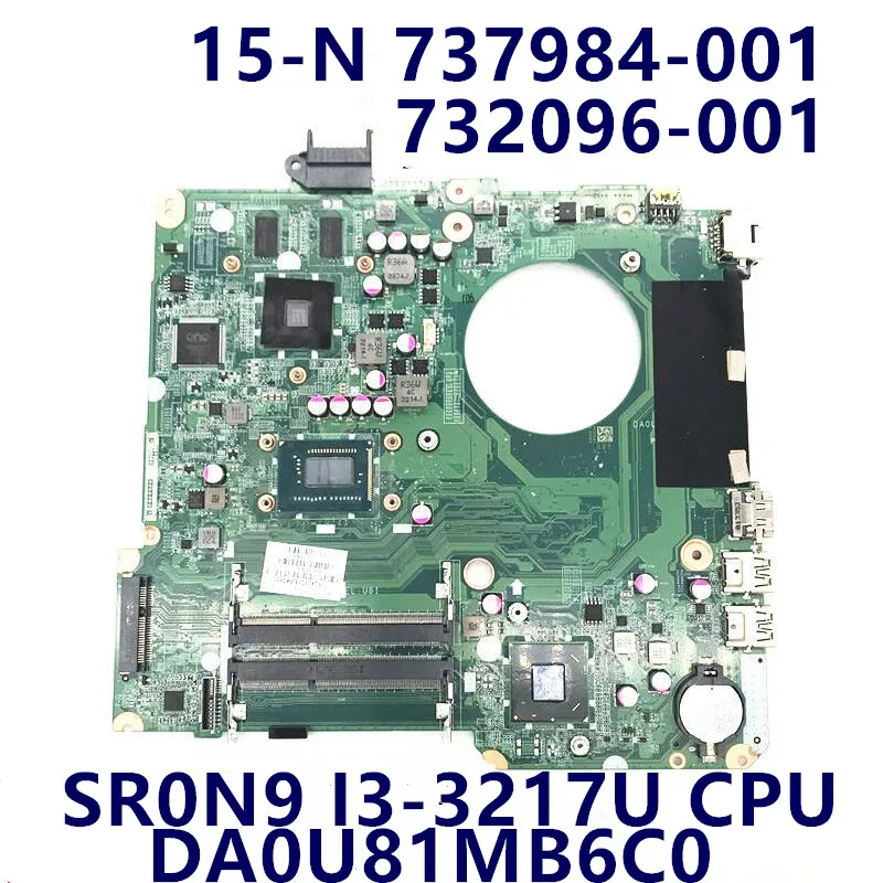 

737984-501 737984-001 737984-601 For HP 15-N Laptop Motherboard DA0U81MB6C0 8670M 1G HM76 With I3-3217U CPU 100% Full Tested