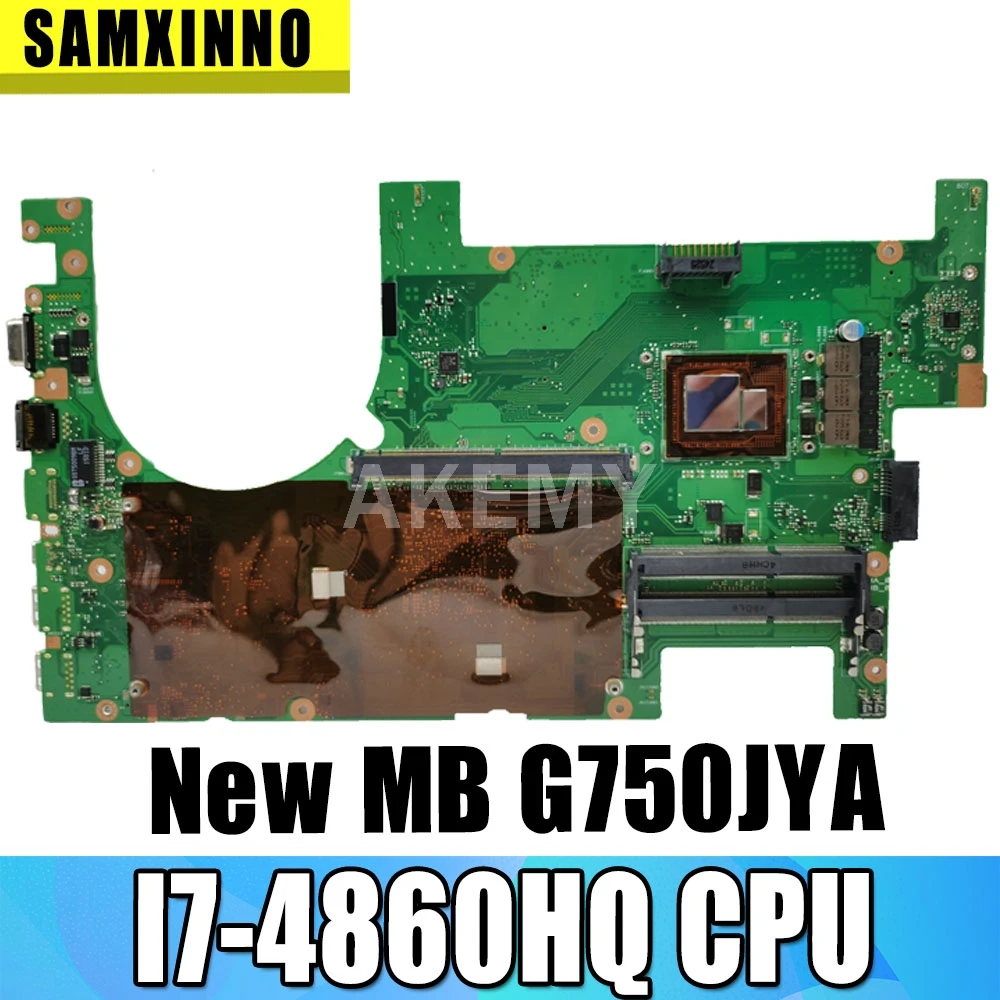 

Akemy G750JYA Onboard I7-4860HQ mainboard For Asus G750JYA G750JY G750J laptop motherboard100%Tested Support GTX980M graphics