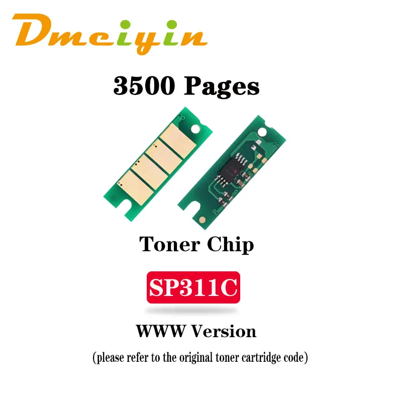

for Ricoh SP310/SP311/SP312/SP320/SP325 Toner Chip WW Version 3.5K/6.4K Pages
