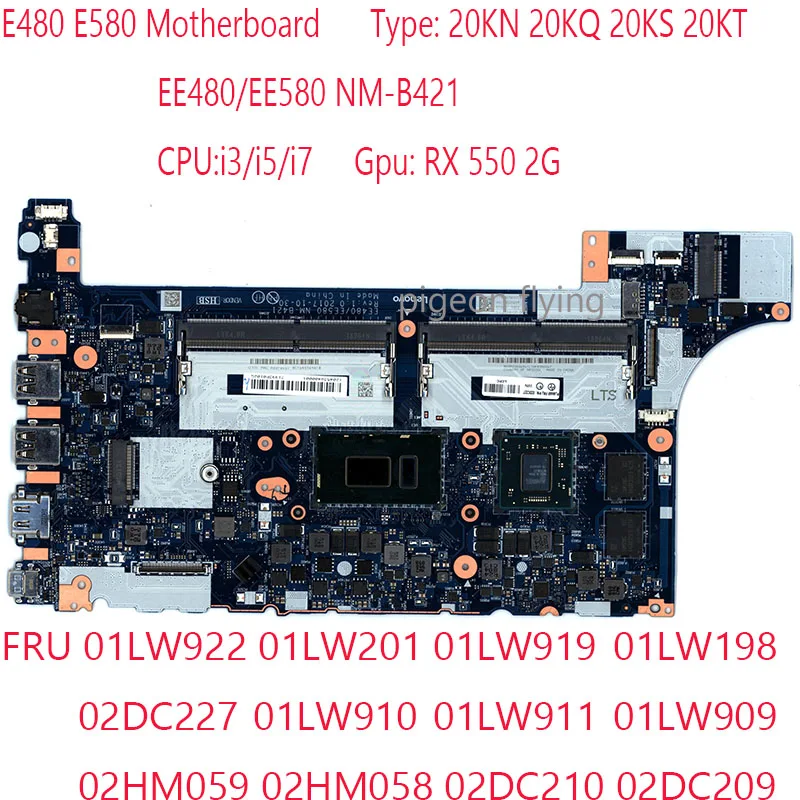 

E480 E580 Motherboard EE480/EE580 NM-B421 01LW922 01LW201 01LW919 For Thinkpad E580 E480 20KN 20KQ 20KS 20KT CPU:i3/i5/i7 RX 550