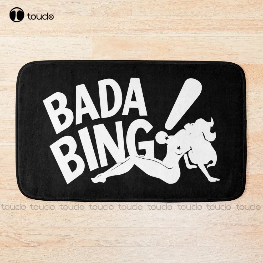 

Bada Bing The Sopranos, Soprano, Tony Soprano, Cool, Funny Bath Mat Soft Bathrug