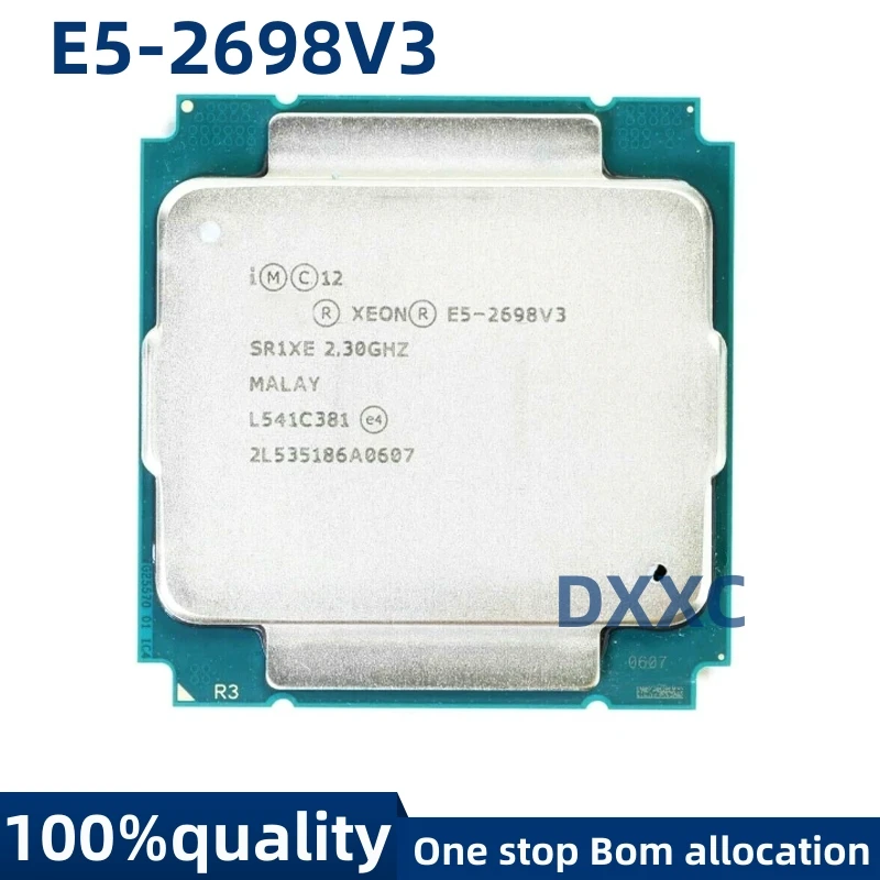 

FOR Intel E5-2698V3 E5 2698V3 e5 2698 V3 2.3GHZ 40M 16CORES 22NM LGA2011-3 135W Original CPU Processor