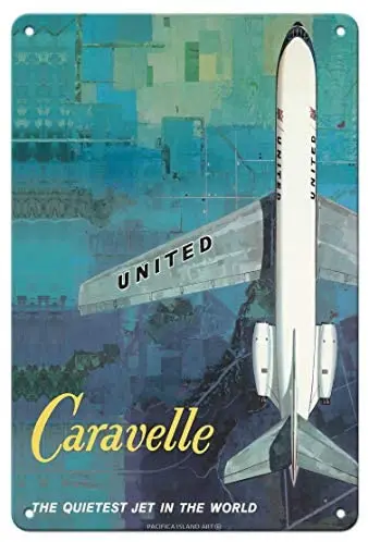 

Quietest Jet in The World, Caravelle - United Airlines-постер для путешествий авиакомпании c.1960s-металлический знак