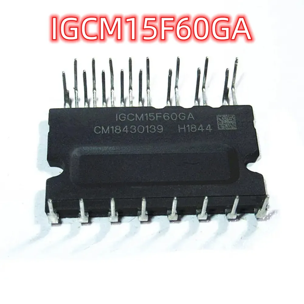 

IGCM15F60GA IGCM20F60GA IGCM06F60GA IGCM10F60GA IGCM30F60GA NEW original Inverter air conditioner IPM module