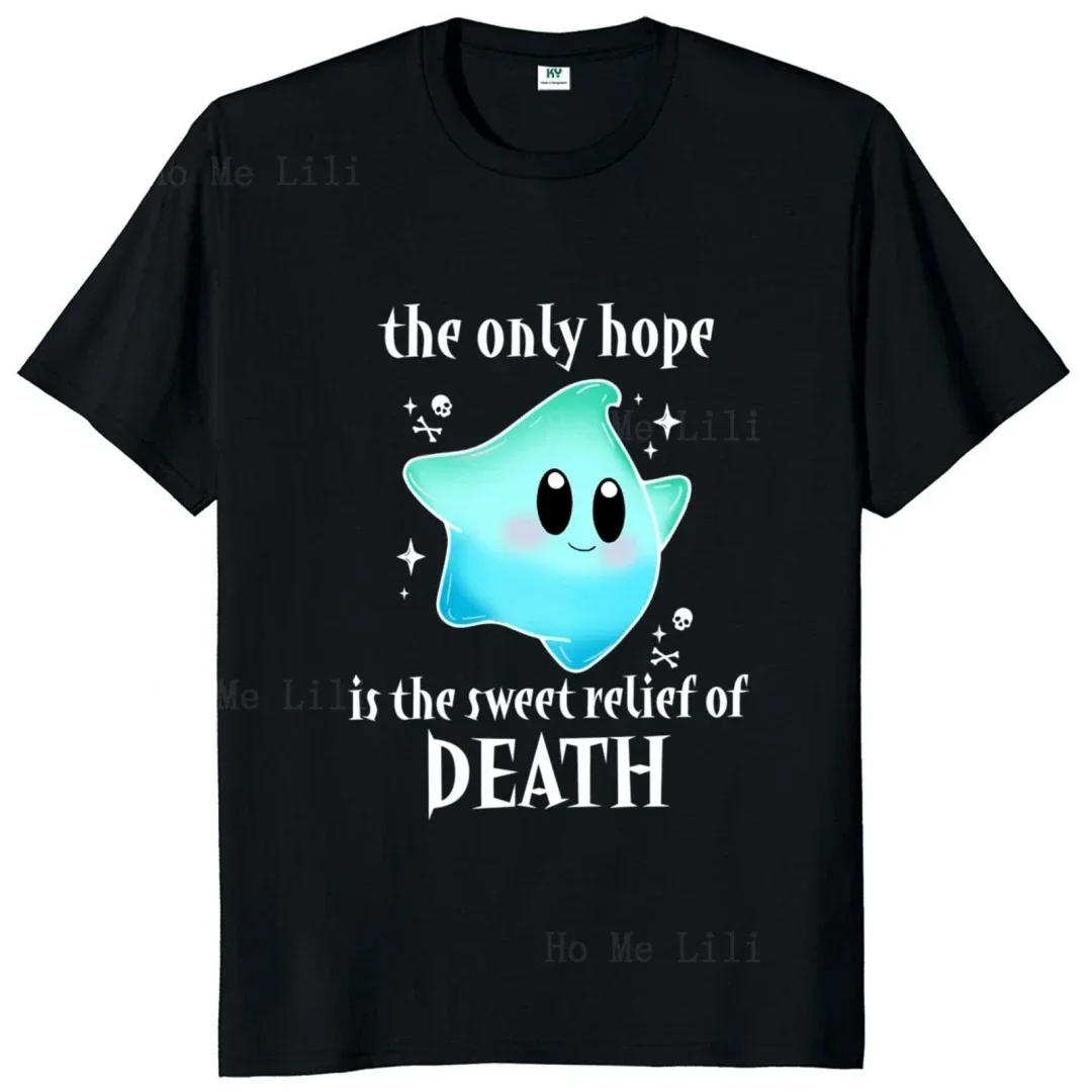 Персонализированная футболка Lumalee The Only Hope Is Relief Of Death сериал цитаты Поклонники