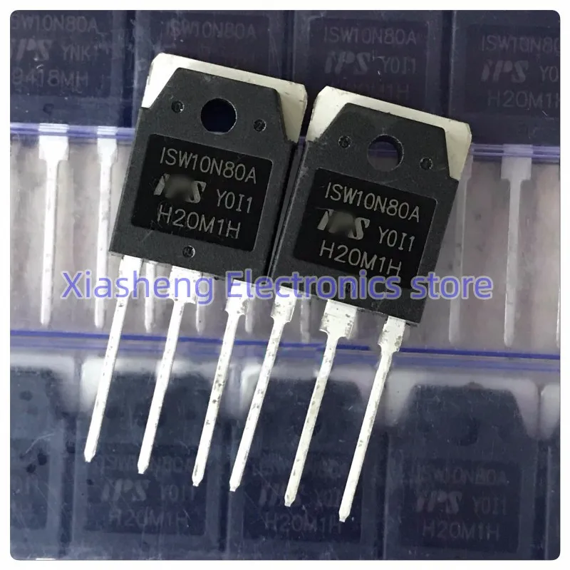 

New Original 10Pcs ISW10N80A ISW10N80 10N80A TO-3P Powerful Transistors Good Quality