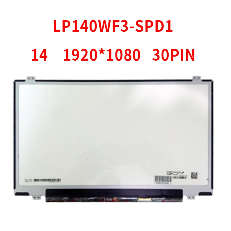 

LP140WF3 SPD1 для LG Matrix 72% NTSC IPS дисплей 14,0 "светодиодный ЖК-экран матовый 30Pin FHD 1920X1080 LP140WF3 (SP)(D1) панель