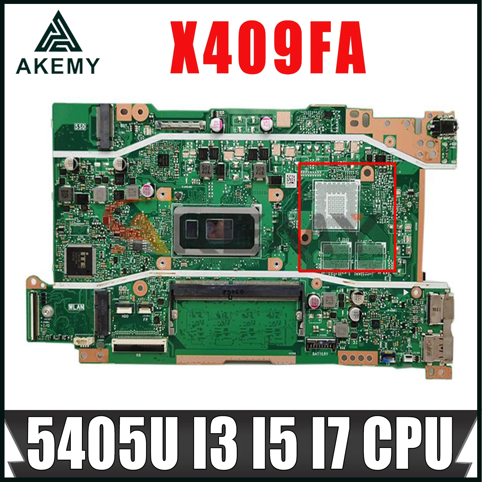 

X409FA motherboard 5405U I3 I5 I7 CPU 4GB RAM For vivobook X409 X409F X409FAC X409FJ X409FL X409UA Laptop motherboard mainboard